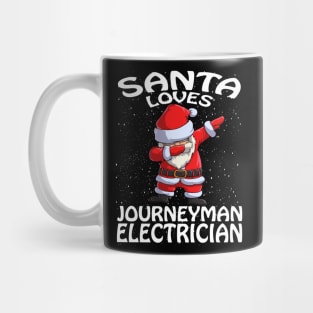 Santa Loves Journeyman Electrician Christmas Mug